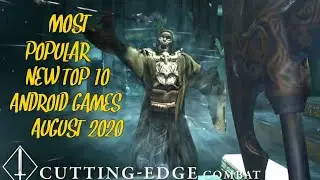 Top 10 android new popular games August 2020