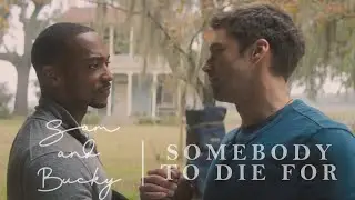 Sam & Bucky (Sambucky) || Somebody To Die For.