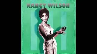 Nancy Wilson  : It's Time For Me