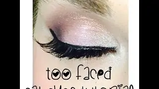 Too Faced Cat Eyes Tutorial