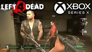 Left 4 Dead - Xbox Series X Gameplay