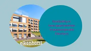 Eikenhorst - rondleiding in twee appartementen op locatie