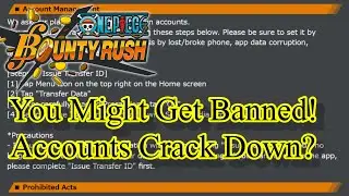 OPBR Account Crack-down?! Be Careful