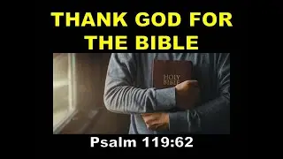 THANK GOD FOR THE BIBLE by Ptr. Knight Villar