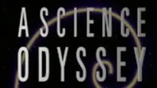 A Science Odyssey (PBS Rare Opening Funding Credits, 1998) 