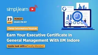 🔥Earn Your Executive Certificate in General Management With IIM Indore | Simplilearn