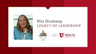 Legacy of Leadership | Etta Shumway, Utah Navajo Health System, Montezuma Creek, Utah