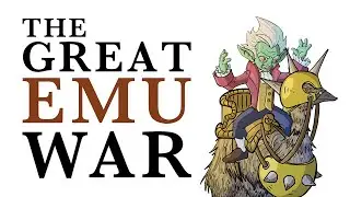 Strange History - The Great Emu War: Proof That Emus Are the Perfect Weapon!
