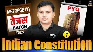 Airforce Y Group 1/2027 | Indian Constitution | Airforce Y Group Preparation | Airforce 1/2027