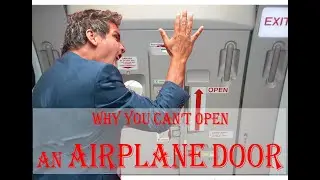 Why You Can&rsquo;t Open An Airplane Door In Flight