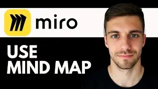 How to Use Mind Map in Miro 2026 | Miro Mind Mapping Tutorial