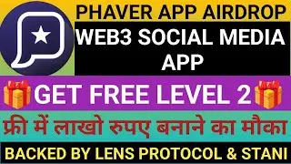 Phaver App Airdrop | Get L2  Free in Phaver | Moca Id Claim Process | Mocaverse NFT Price |