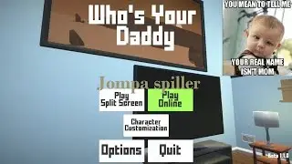 Jompa tester Who's your daddy #1