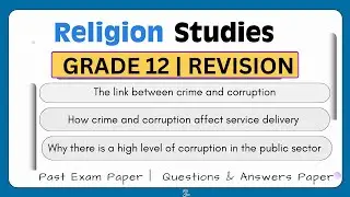 Grade 12 Religion Studies | Christian Teaching on Crime & Corruption in South Africa
