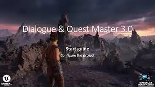 Dialogue & Quest Master 3.0 - Project configuration
