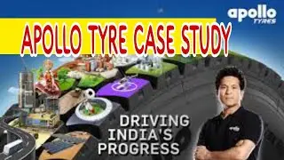 Apollo tyre case study Episode -2 (Indian companies)