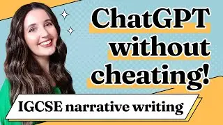 Как использовать ChatGPT БЕЗ списывания на курсовой работе IGCSE по повествованию ✨0500/0990 Английский как родной язык✨