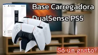 Base de carregamento do Controle DualSense (PS5) - Comprar pra quê? Umboxing, Review e veja bem!