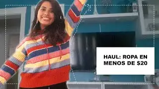 ¡¡ROPA DE INVIERNO Y VERANO POR MENOS DE $20!!😱😱😱 ll HAUL DE ABRIL19