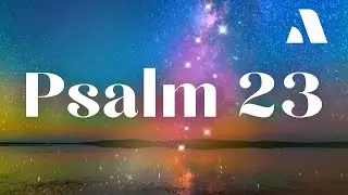Fall Asleep Psalm 23 with Abide Meditation by James  Rest Without Fear