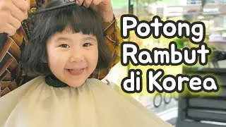 Korea + Indonesia Family Vlog | Potong Rambut Anak-Anak di Korea!