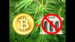 Bitcoin helps Marijuana growers sidestep banking issue