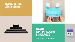 Blue Bathroom Shelves Collection Freshen Up Your Bath