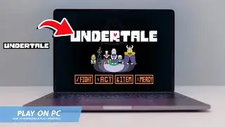 🔧UNDERTALE: HOW TO DOWNLOAD & PLAY UNDERTALE ON PC / LAPTOP🔥(2025)
