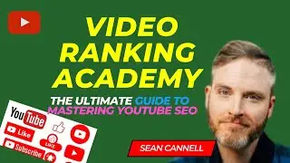 Sean Cannell Video Ranking Academy Review: Truth Exposed