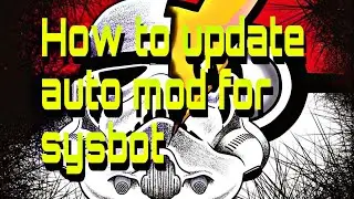 How to update auto mod for sysbot