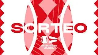Sorteo de emparejamientos de la LI Copa de SM El Rey 2026