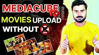 Upload Movies on Youtube Without Copyright🔥 | Make Money From Movies | MediaCube | MCN NETWORK