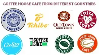 Coffee House Cafe From Different Countries| Different Countries Coffee House Cafe Name |