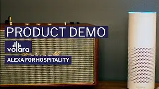 Volara: Amazon Alexa for Hotels (demo)