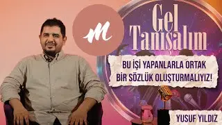 Gel Tanışalım | Mihver Davet Evi - Yusuf Yıldız
