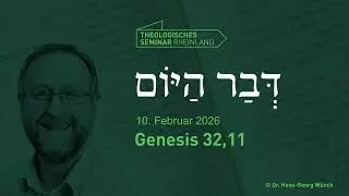 Hebr&auml;ische Tageslosung | 10. Februar 2026 | Genesis 32,11 | #TSR #lernewasduliebst