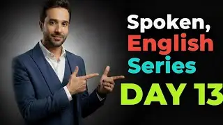 Spoken English Series | DAY 13 | Shah G Point 