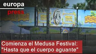 Comienza el Medusa Festival: 