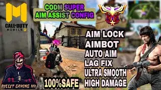 COD MOBILE AIM LOCK CONFIG | AIMBOT | HIGH DAMAGE | LAG FIX | 101% SAFE V53 FILE