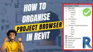 Organize Revit Project Browser by Phases