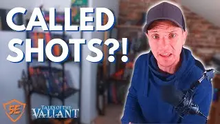 How to handle Called Shots in 5th Edition Dungeons and Dragons - Tales of the Valiant.