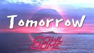Tomorrow - Owlsome