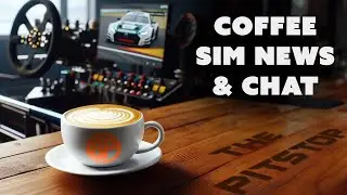 The Pitstop: Coffee, Sim Racing News & Community Talk (Post-Holiday Catch-Up)