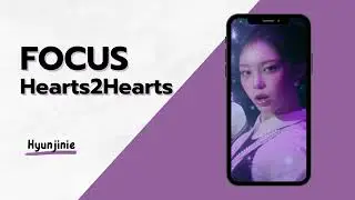 Hearts2Hearts (하츠투하츠) - FOCUS (RINGTONE)