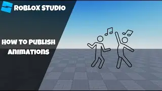 How to Publish an Animation in Roblox! (Roblox Studio Tutorial 2024)
