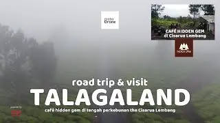 Ep 2 ROAD TO CAFE TALAGALAND | CAFE TERSEMBUNYI DI PERKEBUNAN TEH CISARUA LEWAT JALAN BEBATUAN INDAH