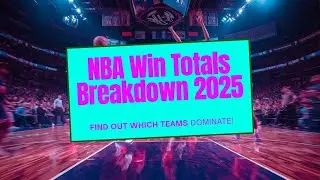 NBA Win Totals 2025&ndash;26 | Thunder, Cavs and the Timberwolves Darkhorse