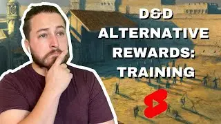 D&D alternative rewards: training. #dnd #dnd5e