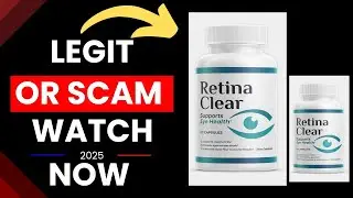 Retina Clear Review: Is Retina Clear supports Eye Health Capsules Scam Or Legit?