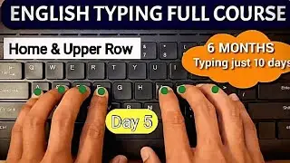 English Typing Course- DAY 5 | Free Typing Lessons | Touch Typing Course | 34 Hubs